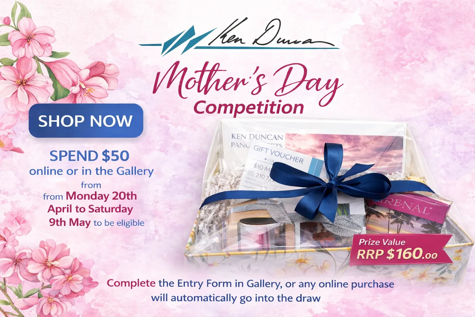 Ken Duncan Mother's Day competition banner. Spend 50 dollars online or in the gallery from Monday 20th April to Saturday 9th May to be eligible for a prize draw.